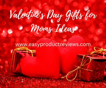 Valentine's Day Gifts for Moms Ideas 2023